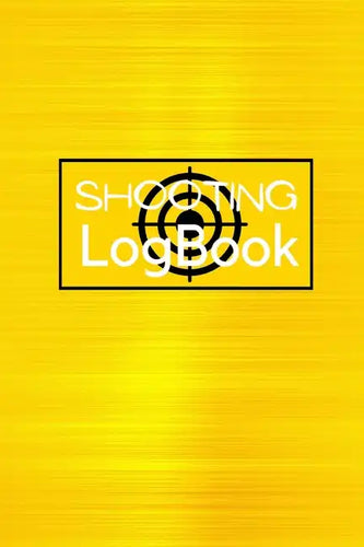 Shooting Logbook: Keep Record Date, Time, Location, Firearm, Scope Type, Ammunition, Distance, Powder, Primer, Brass, Diagram Pages Shooting Journal - Paperback