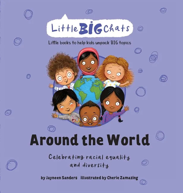 Around the World: Celebrating the importance of racial equality and diversity - Hardcover