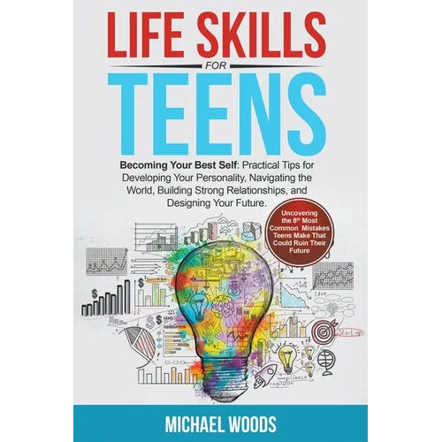 Life Skills For Teens - Paperback