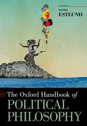 The Oxford Handbook of Political Philosophy - Paperback