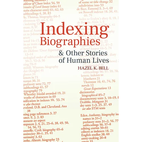 Indexing Biographies and Other Stories of Human Lives - Paperback