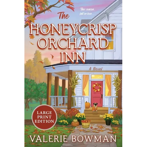 The Honeycrisp Orchard Inn - Paperback