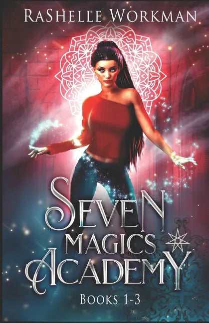Seven Magics Academy Books 1-3: Includes: Blood and Snow, Fate and Magic and Queen of the Vampires - Paperback