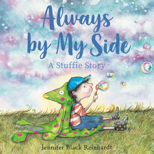 Always by My Side: A Stuffie Story - Hardcover
