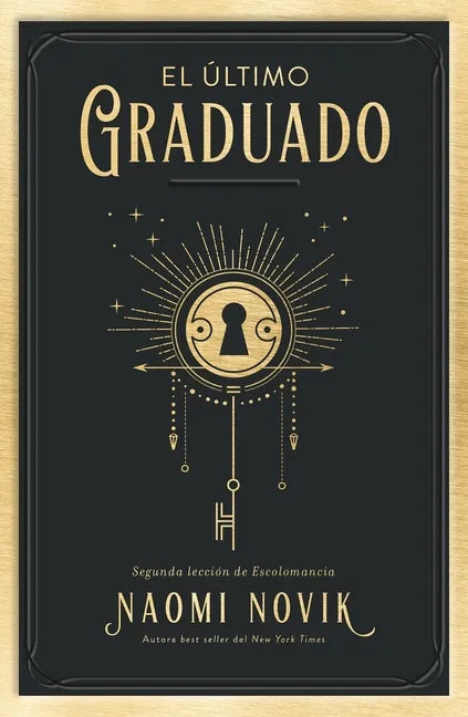 Ultimo Graduado, El - Paperback