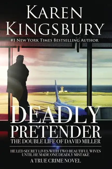 Deadly Pretender: The Double Life of David Miller - Paperback