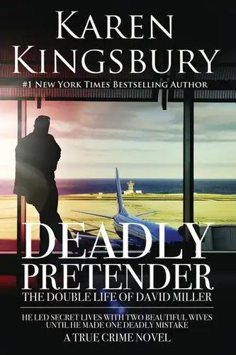 Deadly Pretender: The Double Life of David Miller - Paperback