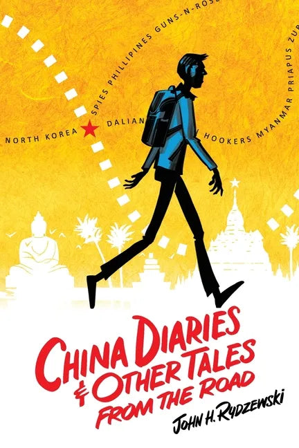 China Diaries & Other Tales From the Road - Paperback