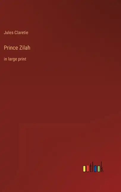 Prince Zilah: in large print - Hardcover