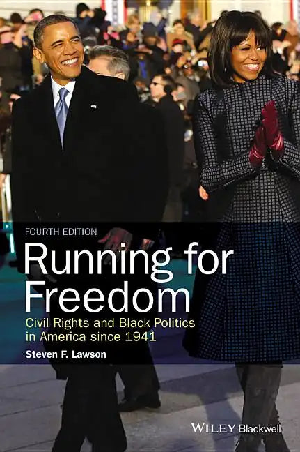 Running for Freedom: Civil Rights and Black Politics in America Since 1941 - Paperback
