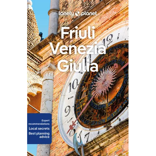 Lonely Planet Friuli Venezia Giulia - Paperback