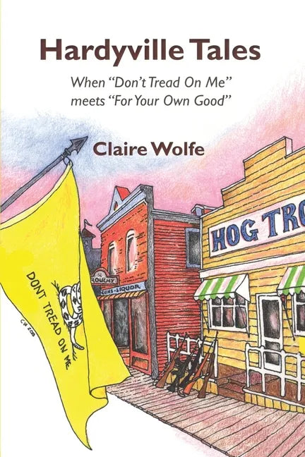Hardyville Tales: When 