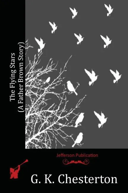 The Flying Stars (A Father Brown Story) - Paperback