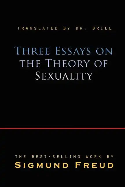 Three Essays on the Theory of Sexuality - Paperback