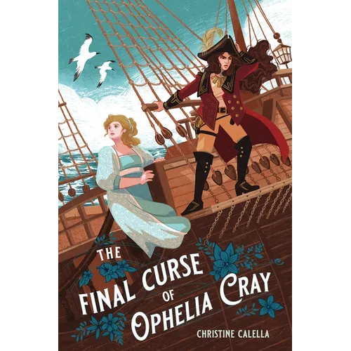 The Final Curse of Ophelia Cray - Hardcover