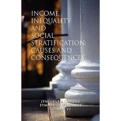 Income Inequality and Social Stratification - Paperback