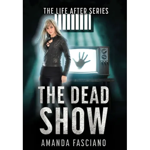 The Dead Show - Hardcover