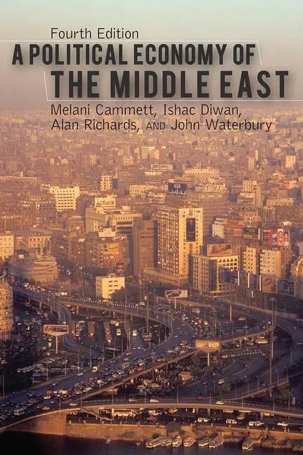 A Political Economy of the Middle East - Paperback