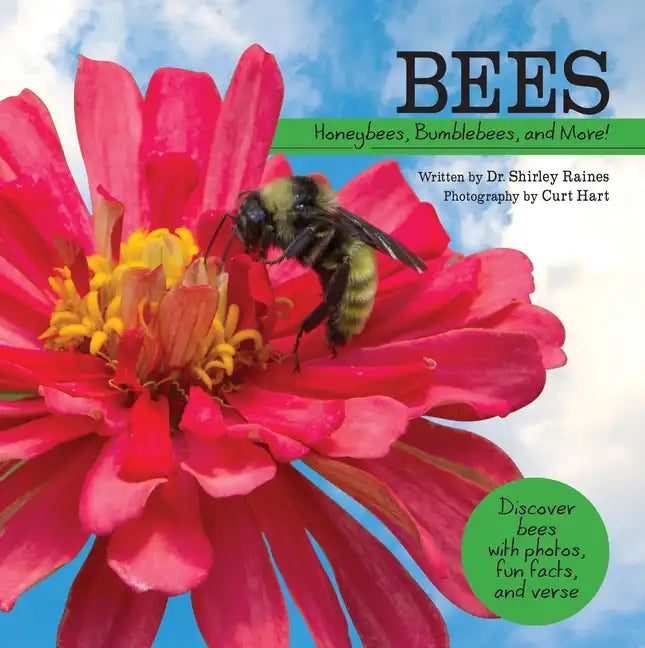 Bees: Honeybees, Bumblebees, and More! - Hardcover
