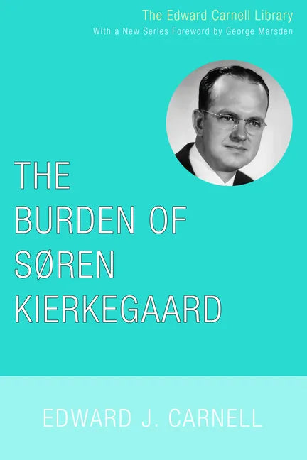 The Burden of Soren Kierkegaard - Paperback
