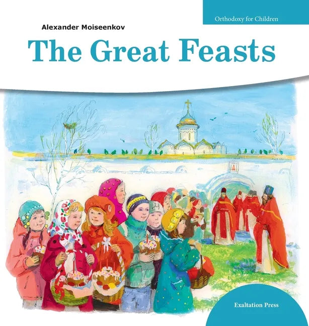 Great Feasts - Hardcover