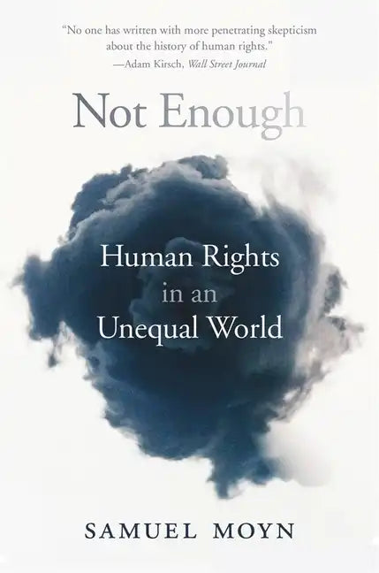 Not Enough: Human Rights in an Unequal World - Paperback