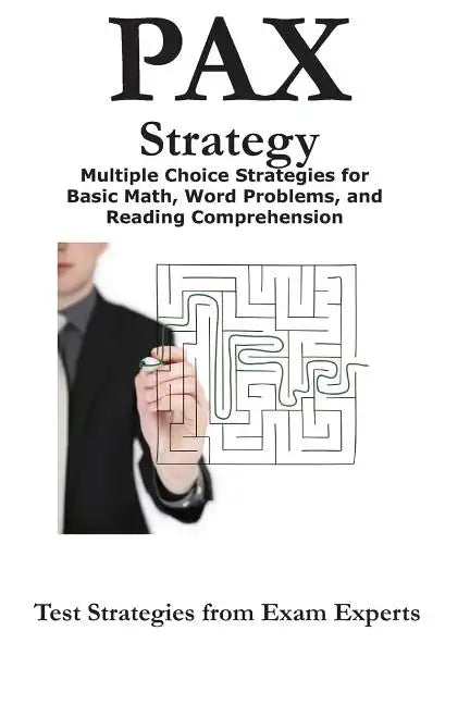 Pax Strategy: Winning Multiple Choice Strategies for the Nln Pax-RN Pax-PN Exam - Paperback