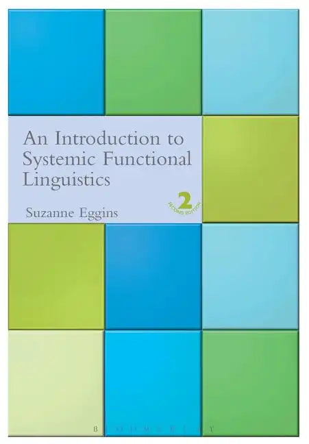 Introduction to Systemic Functional Linguistics: 2nd Edition - Paperback