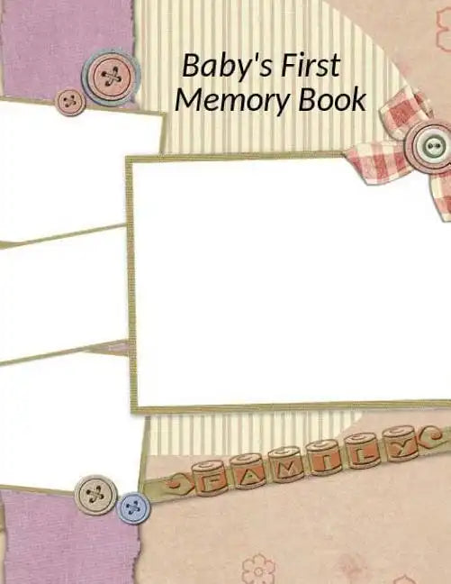 Baby's First Memory Book - Paperback