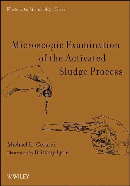 Microscopic Examination of the Activated Sludge Process - Paperback