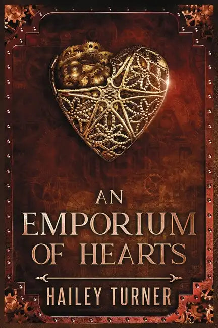 An Emporium of Hearts: An Infernal War Saga Novella - Paperback