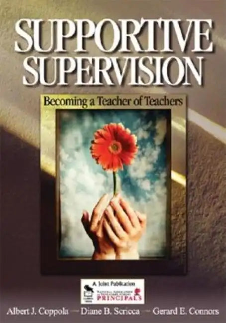 Supportive Supervision: Becoming a Teacher of Teachers - Paperback