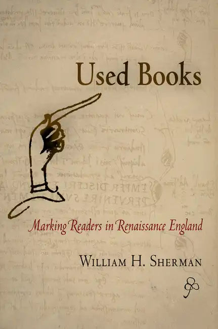 Used Books: Marking Readers in Renaissance England - Paperback