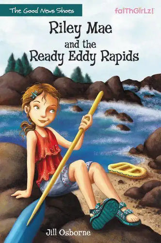 Riley Mae and the Ready Eddy Rapids - Paperback