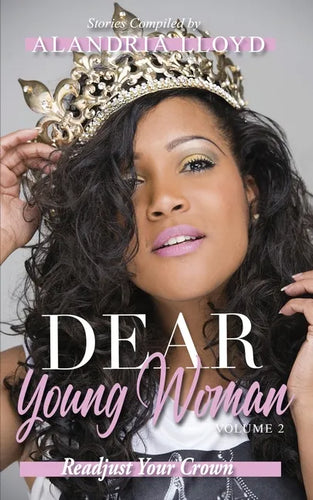 Dear Young Woman: Readjust Your Crown - Paperback