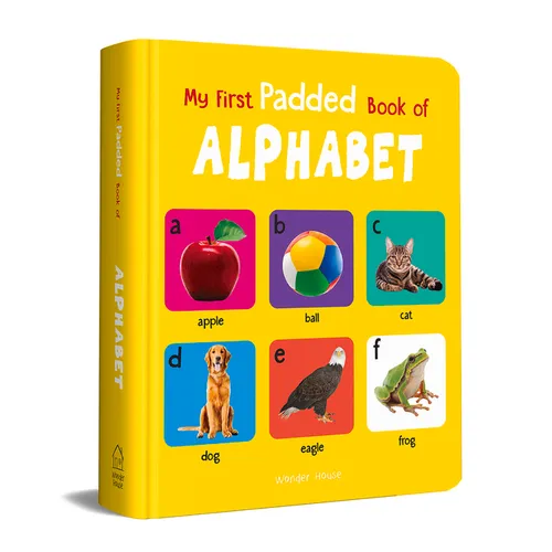 My First Padded Book of Alphabet: Early Learning Padded Board Books for Children - Board Book