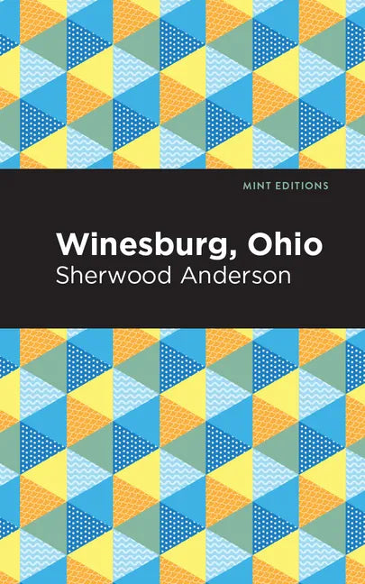 Winesburg, Ohio - Paperback