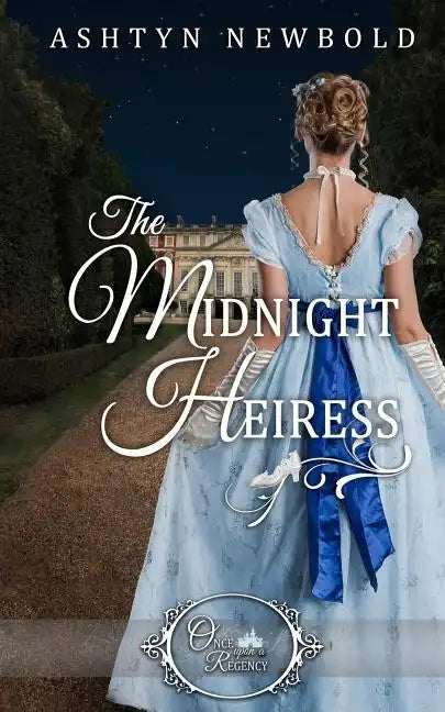 The Midnight Heiress (Once Upon a Regency) - Paperback
