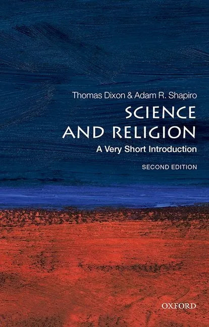 Science and Religion: A Very Short Introduction - Paperback