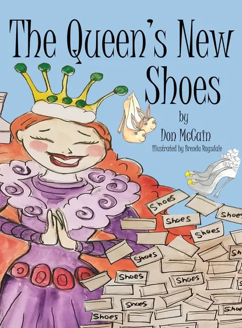 The Queen's New Shoes - Hardcover