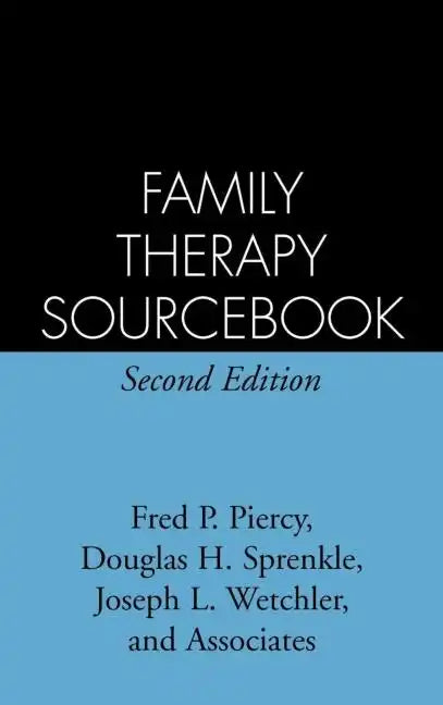 Family Therapy Sourcebook - Hardcover