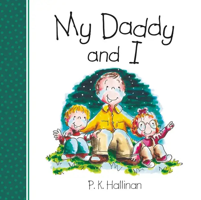 My Daddy and I - Board Book