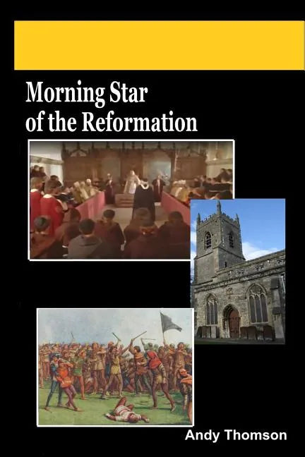 Morning Star of the Reformation - Paperback