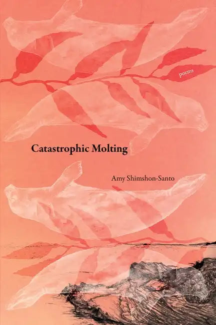 Catastrophic Molting - Paperback