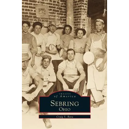Sebring, Ohio - Hardcover