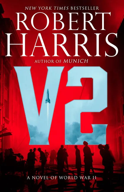 V2: A Novel of World War II - Paperback
