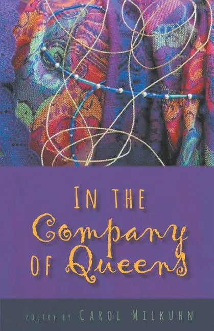 In the Company of Queens - Paperback