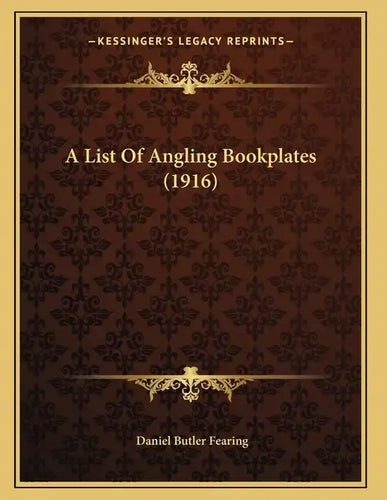 A List Of Angling Bookplates (1916) - Paperback