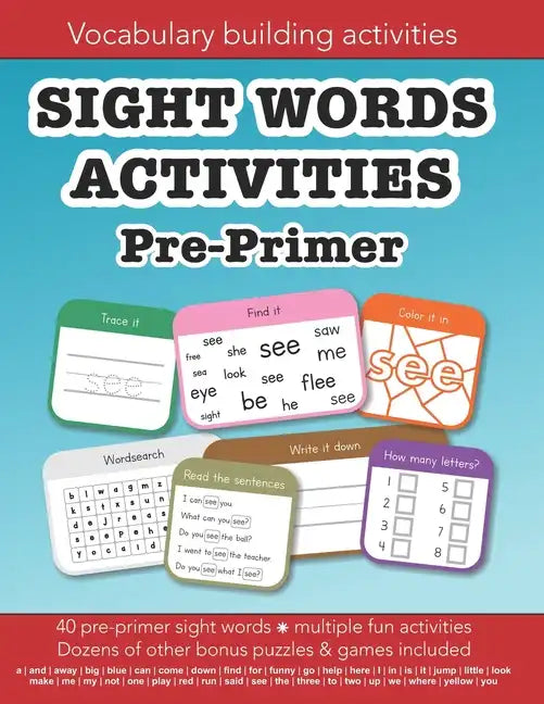 Sight Words Pre-primer vocabulary building activities: Education resources by Bounce Learning Kids - Paperback