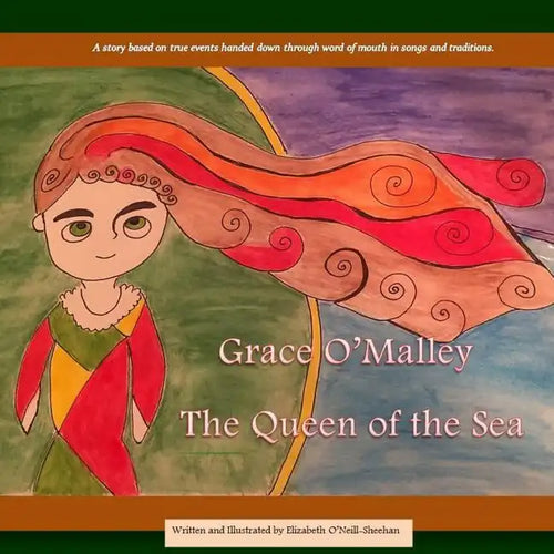 Grace O'Malley: The Queen of the Sea - Paperback